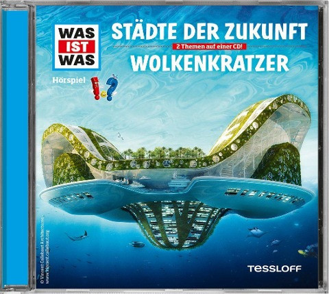 Was ist was Hörspiel-CD: Städte der Zukunft/ Wolkenkratzer