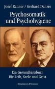 Psychosomatik und Psychohygiene