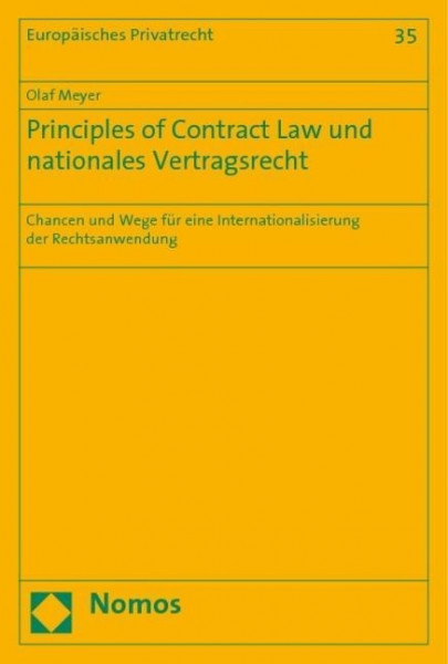 Principles of Contract Law und nationales Vertragsrecht