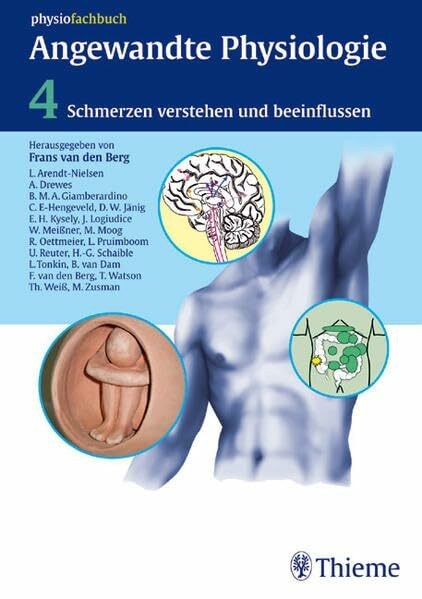 Angewandte Physiologie / Schmerzen verstehen und beeinflussen (physiofachbuch (Thieme))