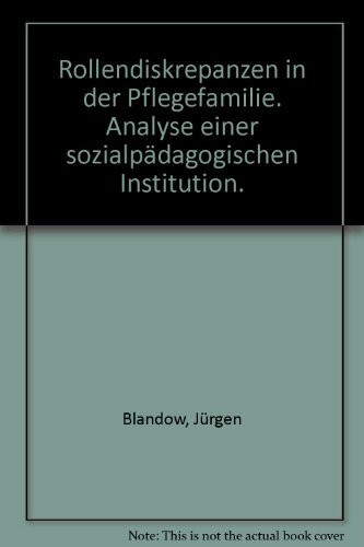 Rollendiskrepanzen in der Pflegefamilie Juventus Materialien M7 (Juventus Materialien)