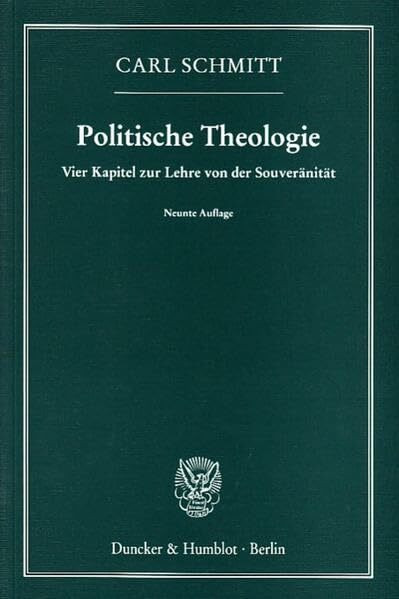 Politische Theologie. Vier Kapitel zur Lehre von der Souveränität