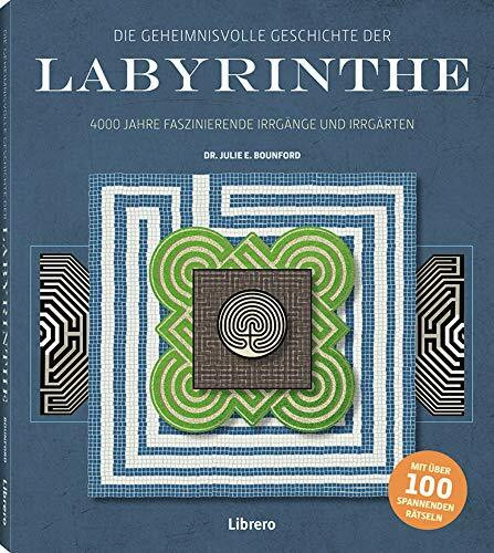 DIE GEHEIMNISVOLLE GESCHICHTE DER LABYRINTHE, Labyrinthe und die Mythen des Altertums
