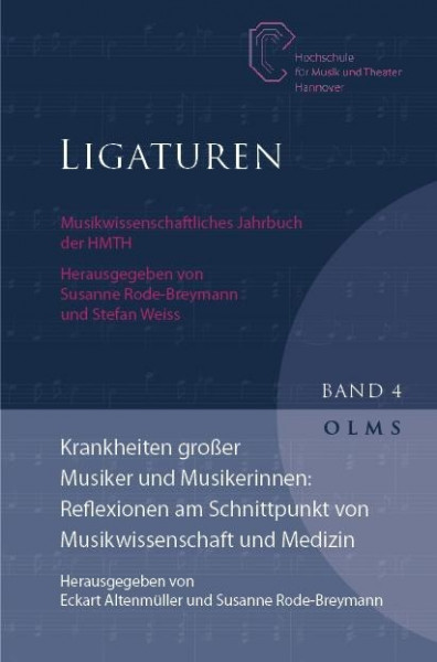 Krankheiten großer Musiker und Musikerinnen: Reflexionen am Schnittpunkt von Musikwissenschaft und Medizin