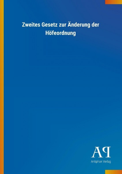 Zweites Gesetz zur Änderung der Höfeordnung