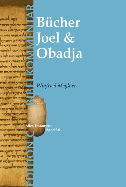 Joel & Obadja (Edition C/AT/Bd.36) (EDITION C, 36, Band 36)