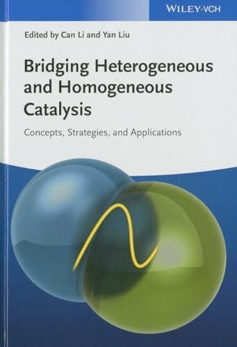 Bridging Heterogeneous and Homogeneous Catalysis: Concepts, Strategies, and Applications
