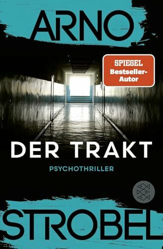 Der Trakt: Psychothriller