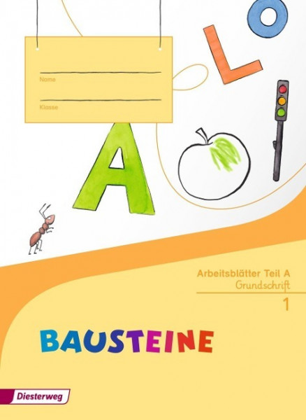 BAUSTEINE Fibel. Arbeitsblätter GS