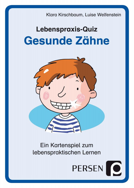 Lebenspraxis-Quiz: Gesunde Zähne