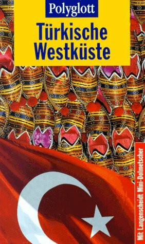 Polyglott Reiseführer, Türkische Westküste