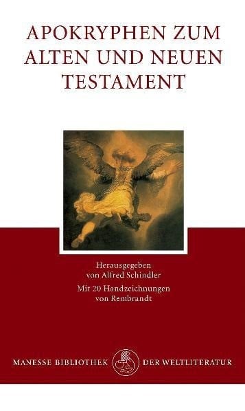 Apokryphen zum Alten und Neuen Testament