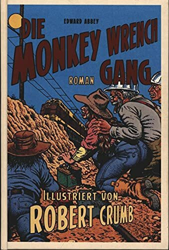 Die Monkey Wrench Gang