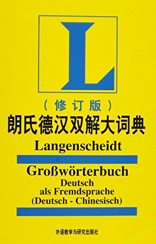 Großwörterbuch. Deutsch - Chinesisch. Deutsch als Fremdsprache. Langenscheidt