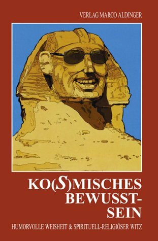 Ko(s)misches Bewusstsein