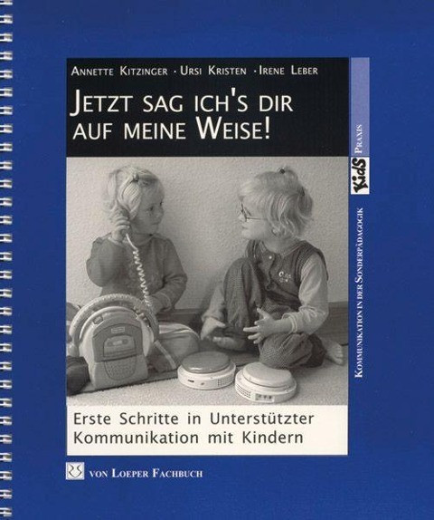 Jetzt sag ich's dir auf meine Weise!