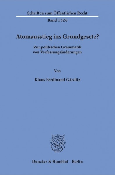 Atomausstieg ins Grundgesetz?