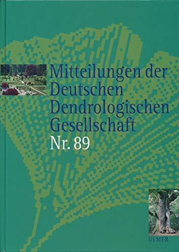 Mitteilungen der Deutschen Dendrologischen Gesellschaft Band 89