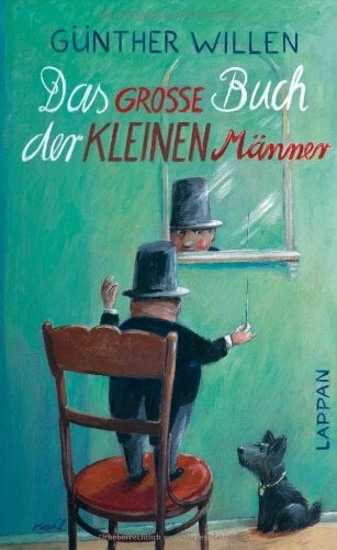 Das große Buch der kleinen Männer Das große Buch der kleinen Männer