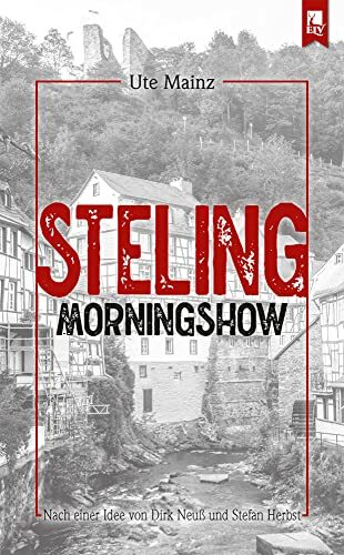 Steling: Morningshow: Kommissar Steffens erster Fall Steling: Morningshow: Kommissar Steffens erster Fall
