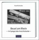 Beuel am Rhein: Im Spiegel alter Ansichtskarten