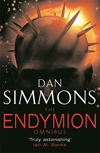 The Endymion Omnibus: Endymion, The Rise Of Endymion