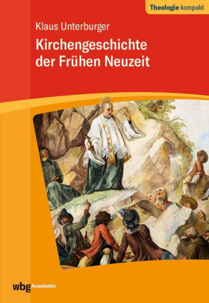 Kirchengeschichte der frühen Neuzeit