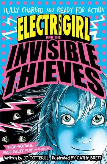 Electrigirl and the Invisible Thieves