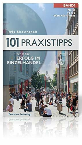 101 Praxistipps für mehr Erfolg im Einzelhandel: 2 Bände (VLB Reihenkürzel: TD585)