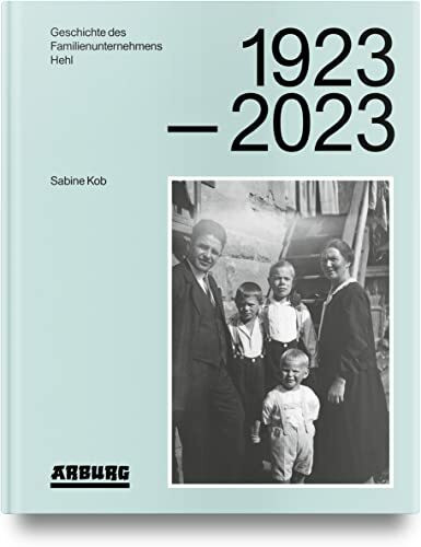 Geschichte des Familienunternehmens Hehl 1923-2023