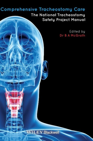 Comprehensive Tracheostomy Care