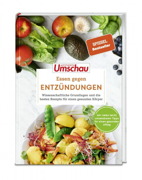 Apotheken Umschau: Essen gegen Entzündungen: Wissenschaftliche Grundlagen und die besten Rezepte für gesunde Gelenke (Die Buchreihe der Apotheken Umschau, Band 7)