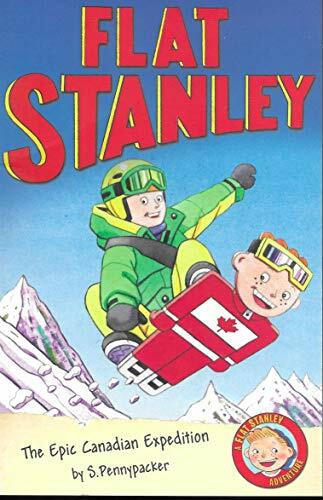 Flat Stanley - The Epic Canadian Expedition