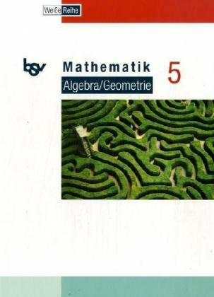 Mathematik Algebra/Geometrie 5