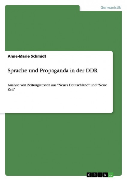 Sprache und Propaganda in der DDR