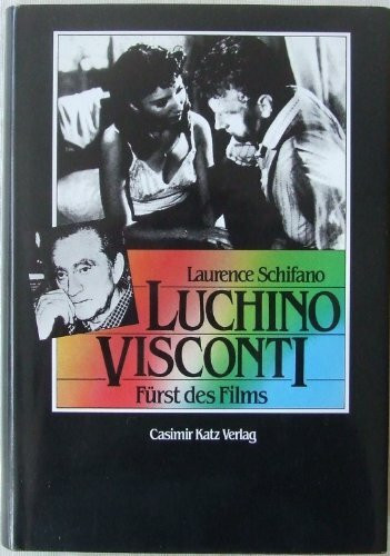 Luchino Visconti. Fürst des Films