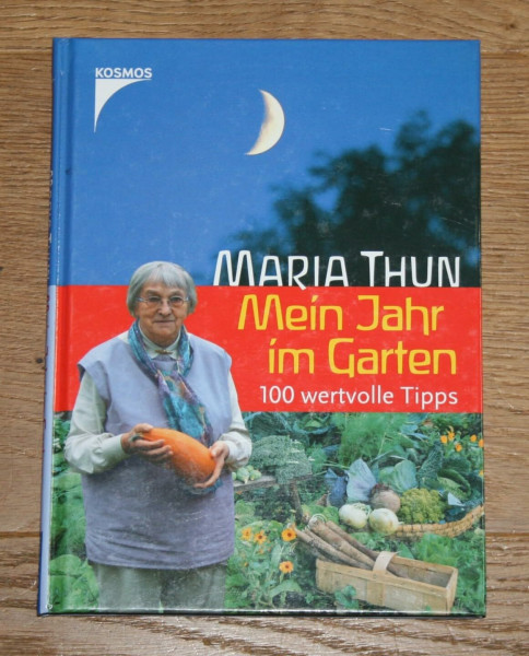 Mein Jahr im Garten - 100 wertvolle Tipps
