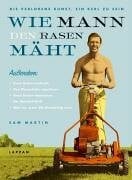 Wie MANN den Rasen mäht