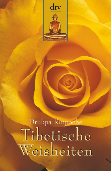 Tibetische Weisheiten (dtv Ratgeber)