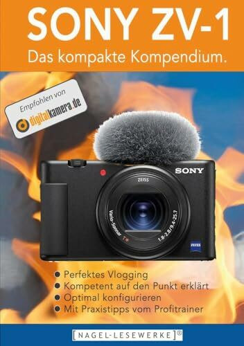 SONY ZV-1 (ZV-1 A): Das kompakte Kompendium.