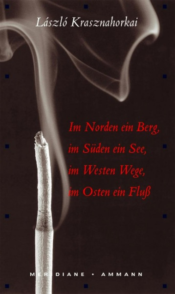 Im Norden ein Berg, im Süden ein See, im Westen Wege, im Osten ein Fluss
