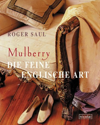 Mulberry - Die feine englische Art