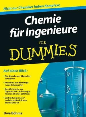 Chemie für Ingenieure für Dummies