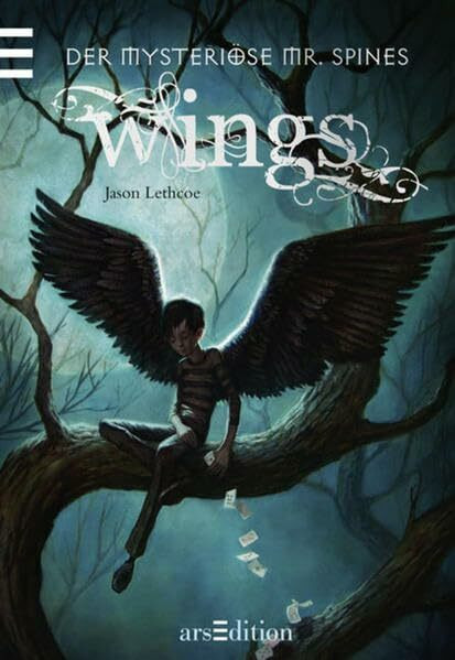 Der mysteriöse Mr. Spines. Wings: Band 1
