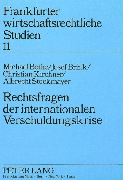 Rechtsfragen der internationalen Verschuldungskrise