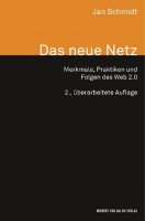 Das neue Netz. Merkmale, Praktiken und Folgen des Web 2.0 Das neue Netz. Merkmale, Praktiken und Folgen des Web 2.0