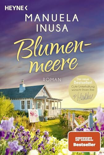 Blumenmeere: Roman - Die neue Reihe der SPIEGEL-Bestsellerautorin: Der Auftakt zur gefühlvollen und atmosphärischen "Coastlines"-Reihe