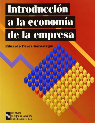 Introducción a la economía de la empresa (Libro Técnico)