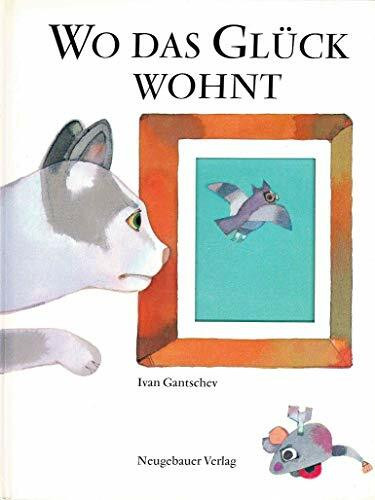 Wo das Glück wohnt