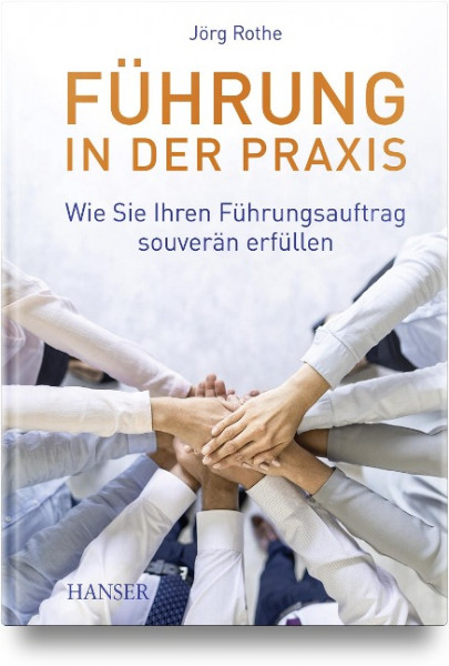 Führung in der Praxis